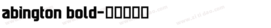 abington bold字体转换